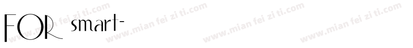 FOR smart字体转换